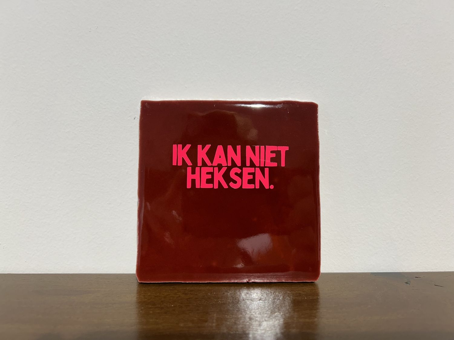 Tegel Cerise Neon Roze - Ik Kan Niet Heksen