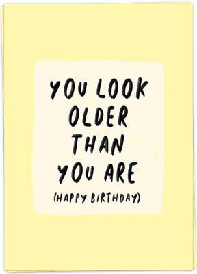 Kaart Older Than You Look - Single