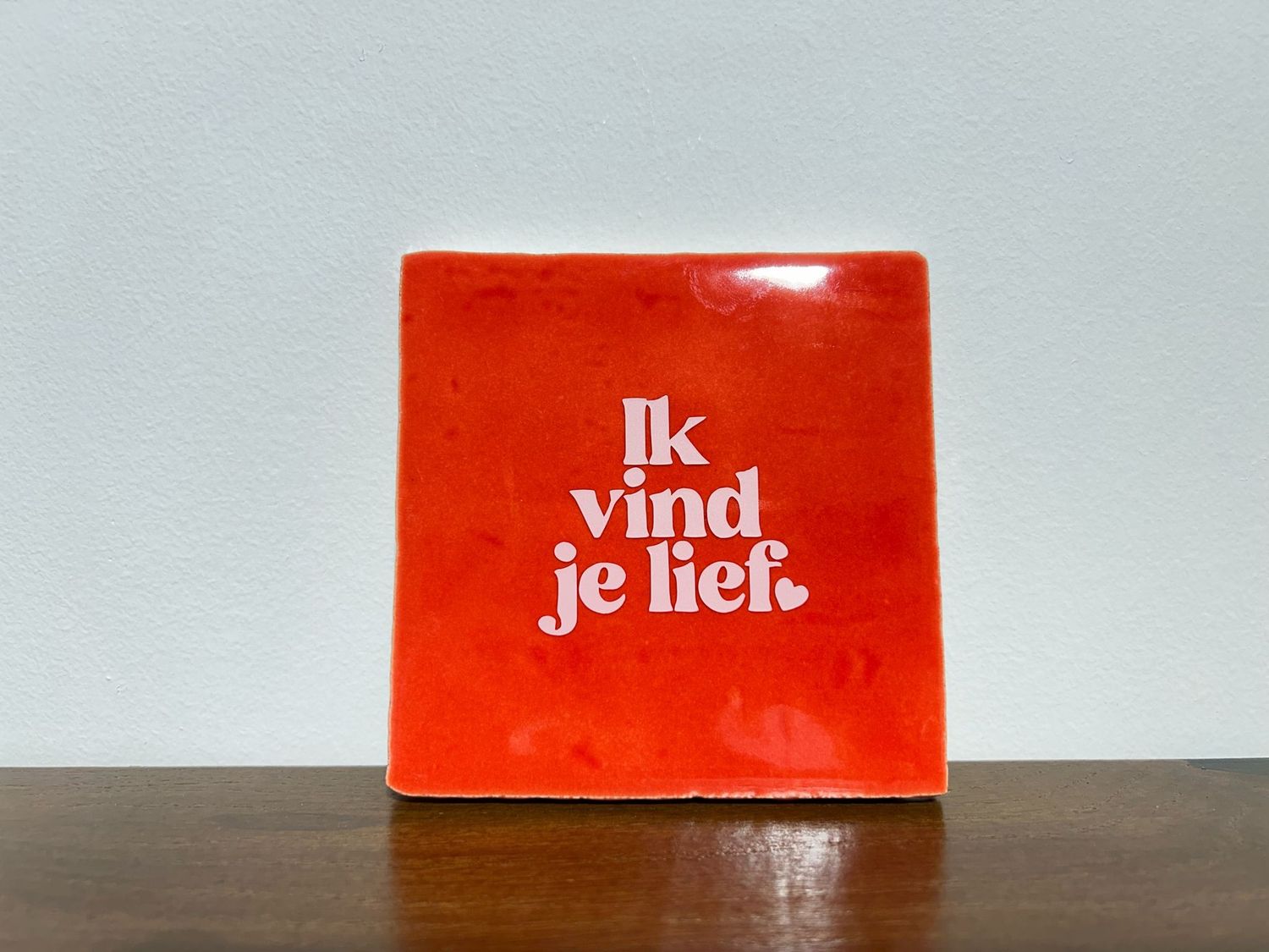 Tegel Ik Vind Je Lief - Rood/Roze