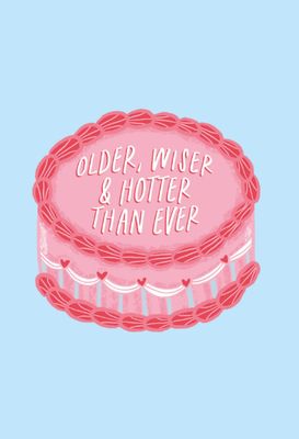 Kaart Older Wiser, Hotter Than Ever - Single