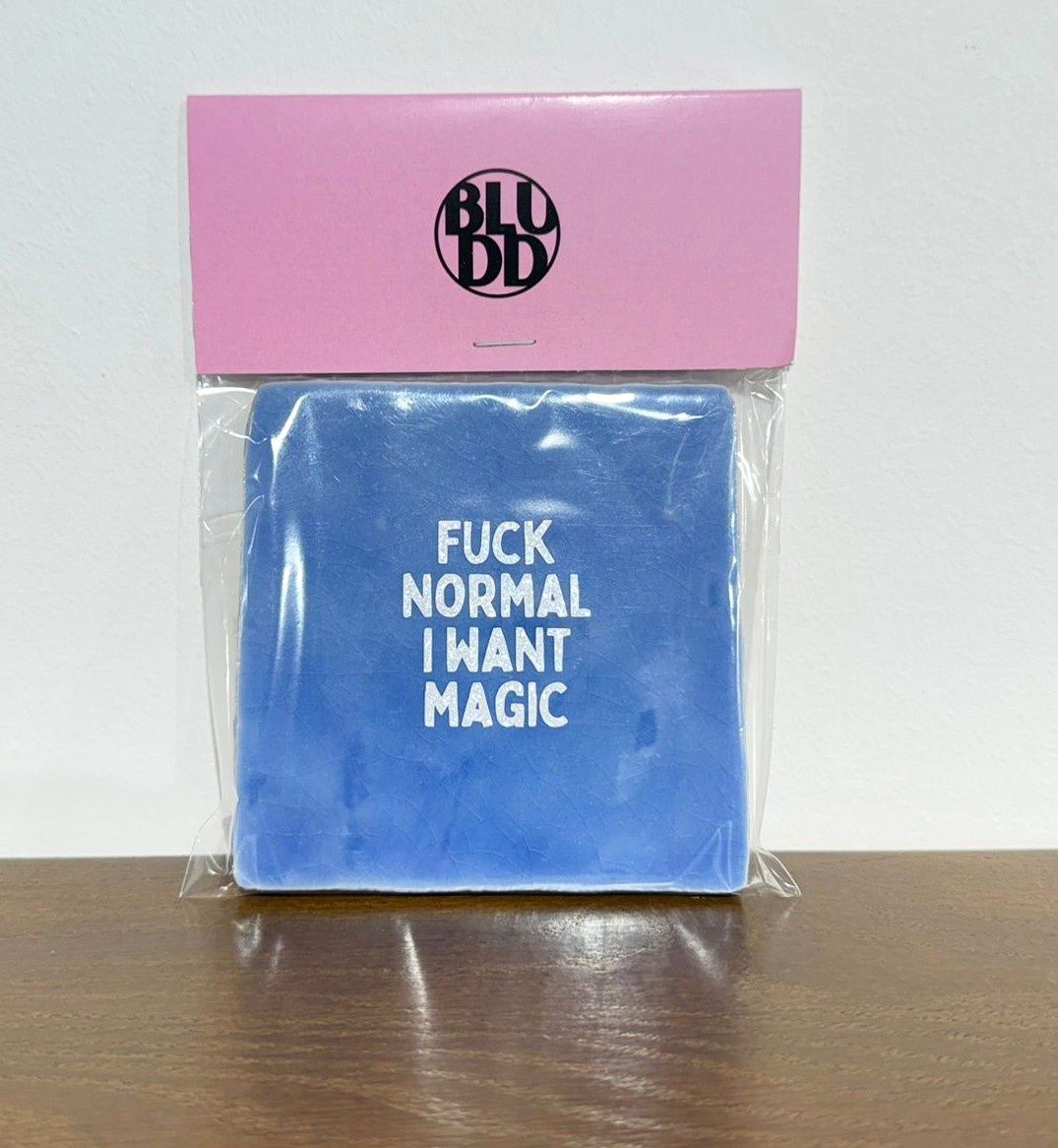 Tegel F*ck Normal I Want Magic - Blauw/Glitter