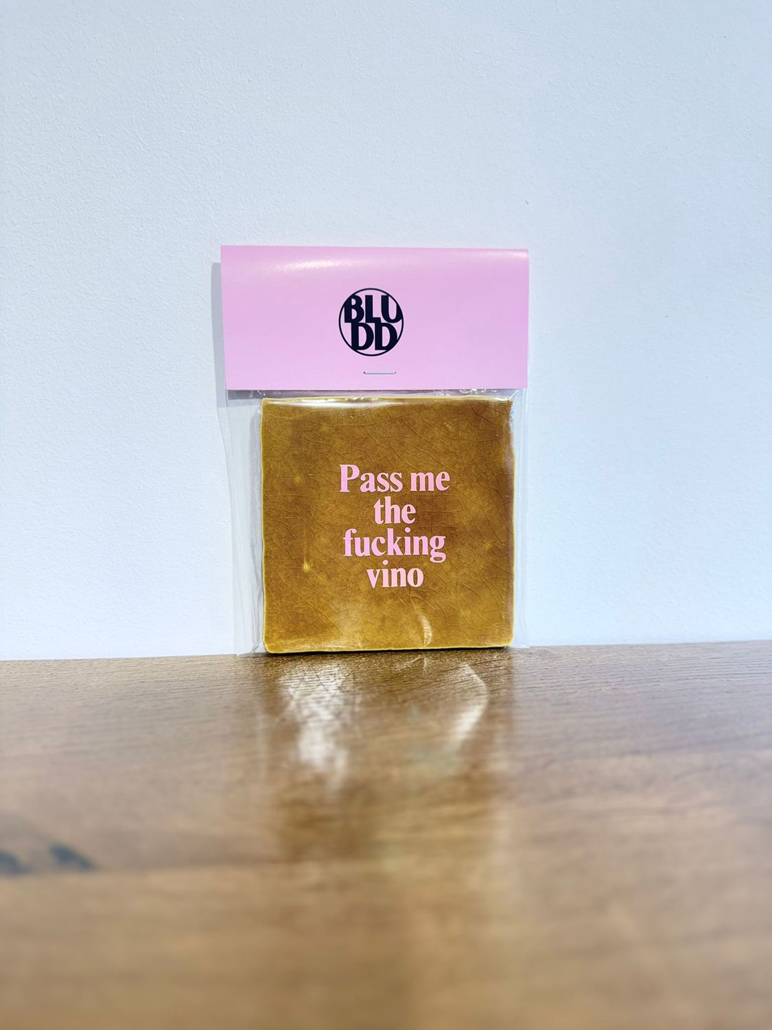Tegel Pass Me The F*cking Vino - Oker/Holografisch