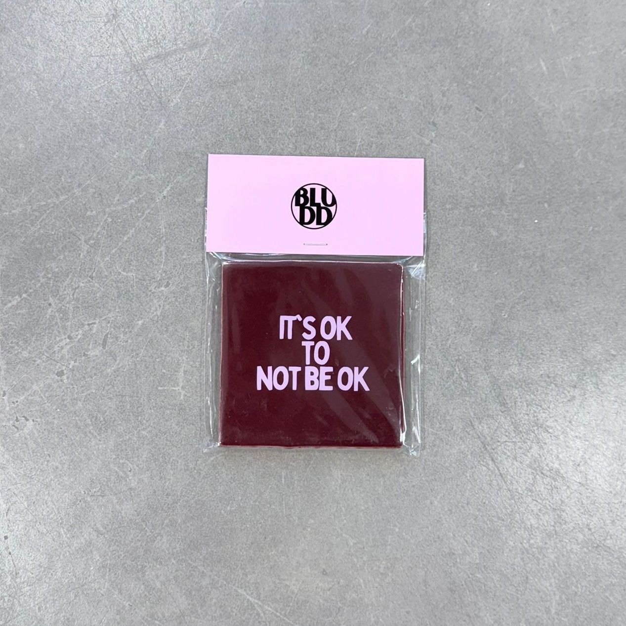 It's Ok To Not Be Ok - Cerise/Lichtroze