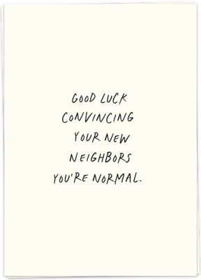 Kaart - Good Luck New Neighbors - Single