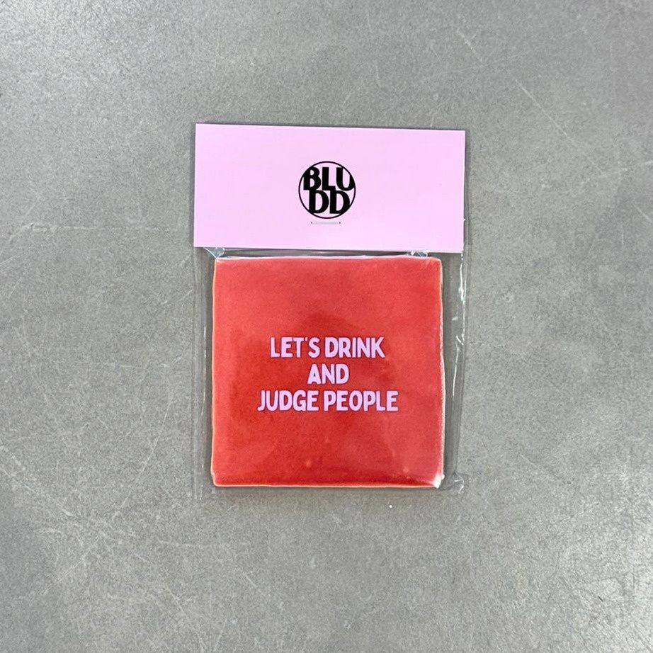 Tegel Let's Drink and Judge People - Rood/Lila