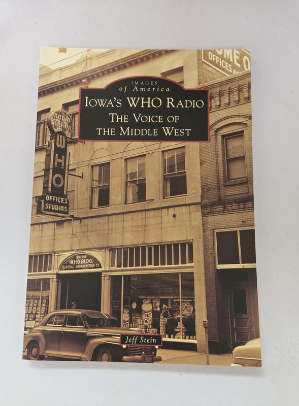 STEIN,JEFF / IOWA&#39;S WHO RADIO