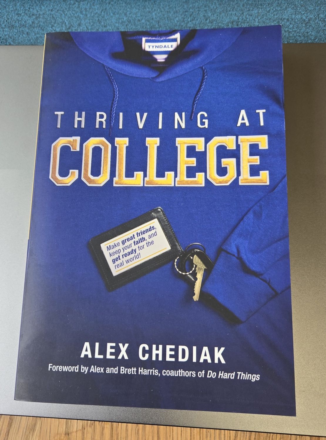 Alex Chediak / Thriving at College
