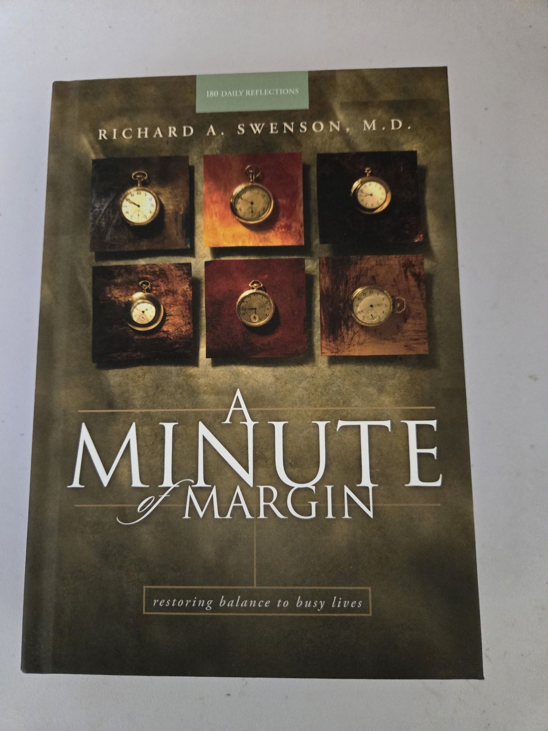 Richard A. Swenson / A Minute of Margin