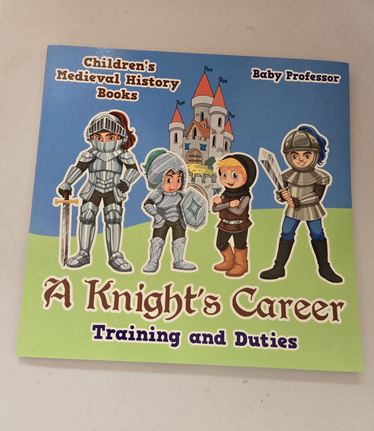 BABY PROFESSOR / A KNIGHT&#39;S CAREER