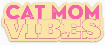 Cat Mom Vibes Sticker