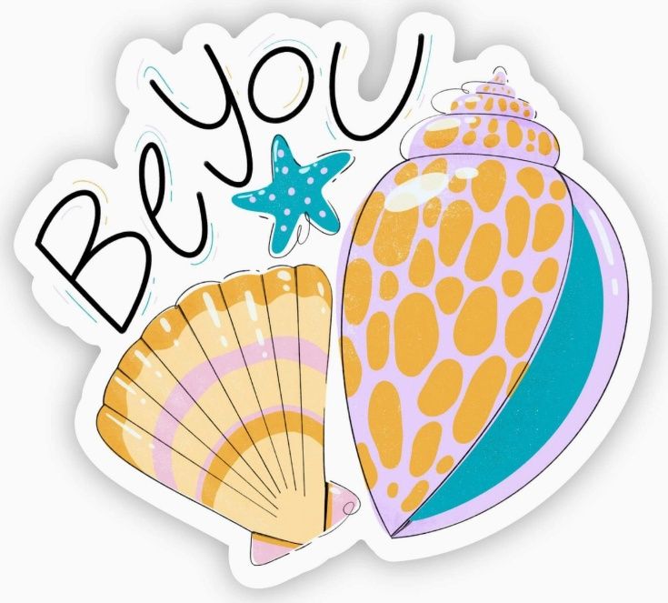 Be You Sea Shell Sticker
