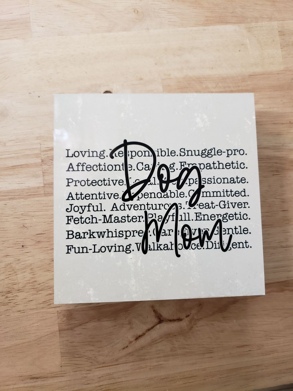 Dog Mom Block Sign