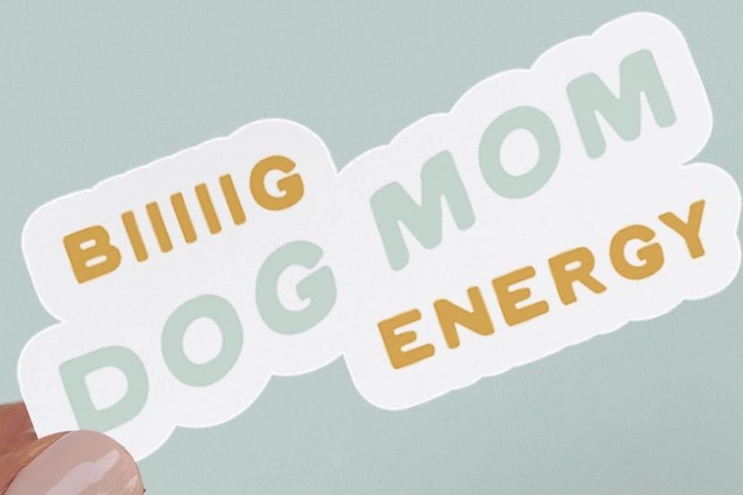 Big Dog Mom Energy Sticker