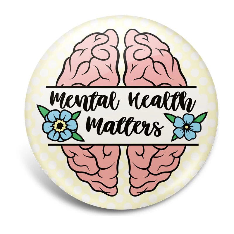 Interchangeable Graphic Button: Mental Health Matters