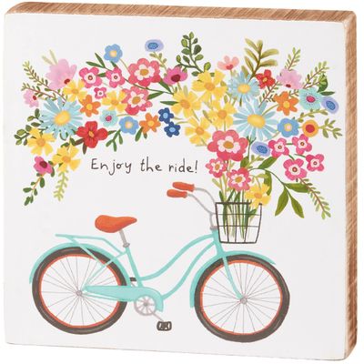 Enjoy the ride (block sign)