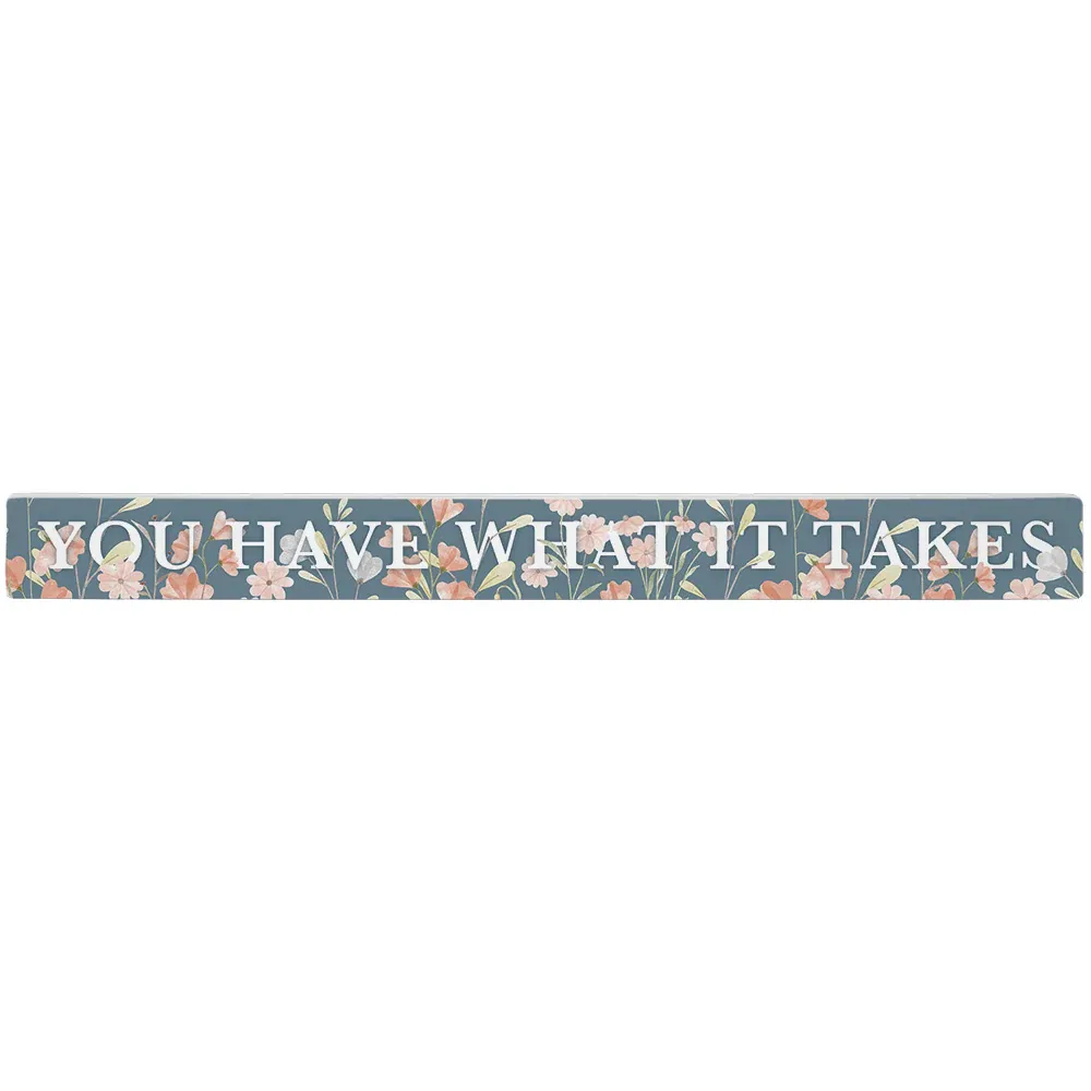 Have What It Takes - Talking Sticks