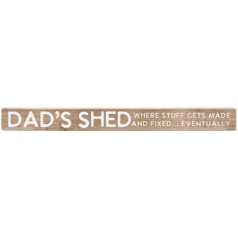 Dad&#39;s Shed - Talking Sticks