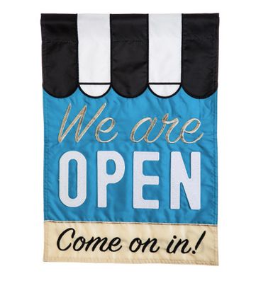 We Are Open garden flag