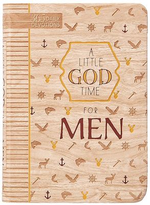 A Little God Time for Men