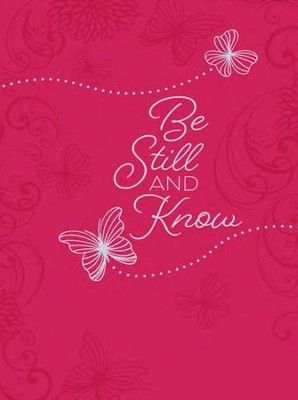 Devotional-Be Still and Know