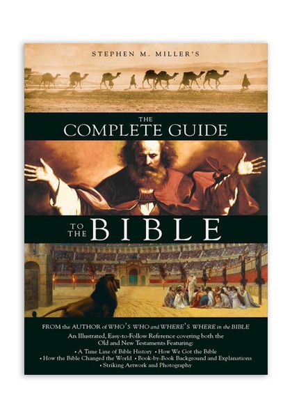 The Complete Guide To The Bible