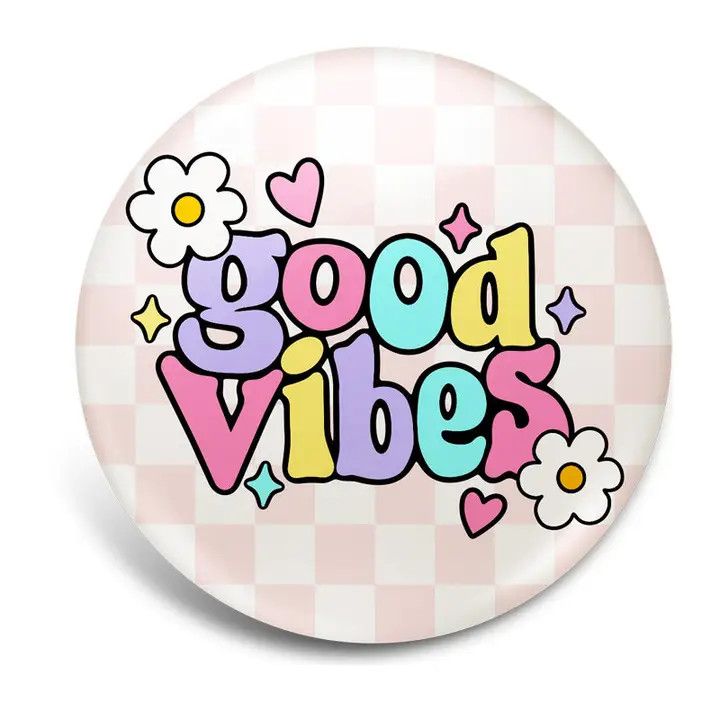 Good Vibes