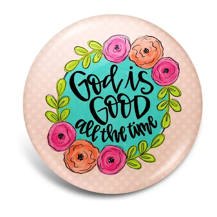 God is Good