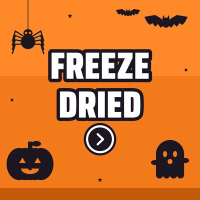 Freeze Dried