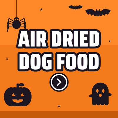 Air Dried Dog Food