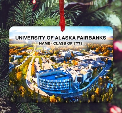 Fairbanks, AK - Ornament - University of Alaska Fairbanks - #university ofalaskafairbanks