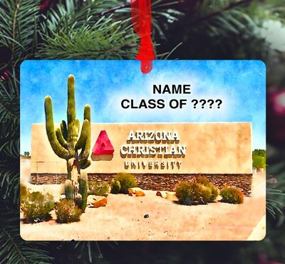 Glendale, AZ - Ornament - Arizona Christian University - #arizonachristianuniversity