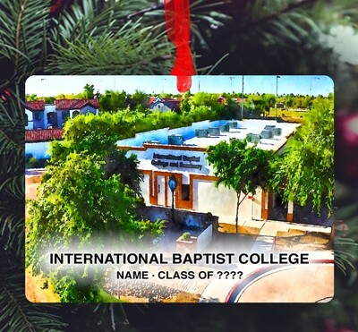 Chandler, AZ - Ornament - International Baptist College - #internationalbaptistcollege