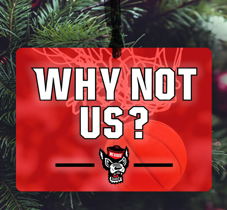 Raleigh, NC - NC State - Why Not Us - Red - Ornament - #whynotus - #lew