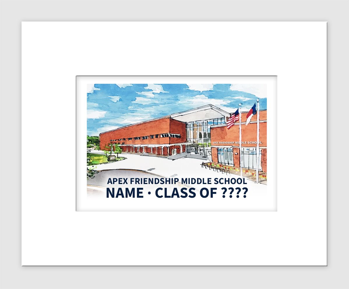 Apex, NC - Matted Print - Apex Friendship Middle School
