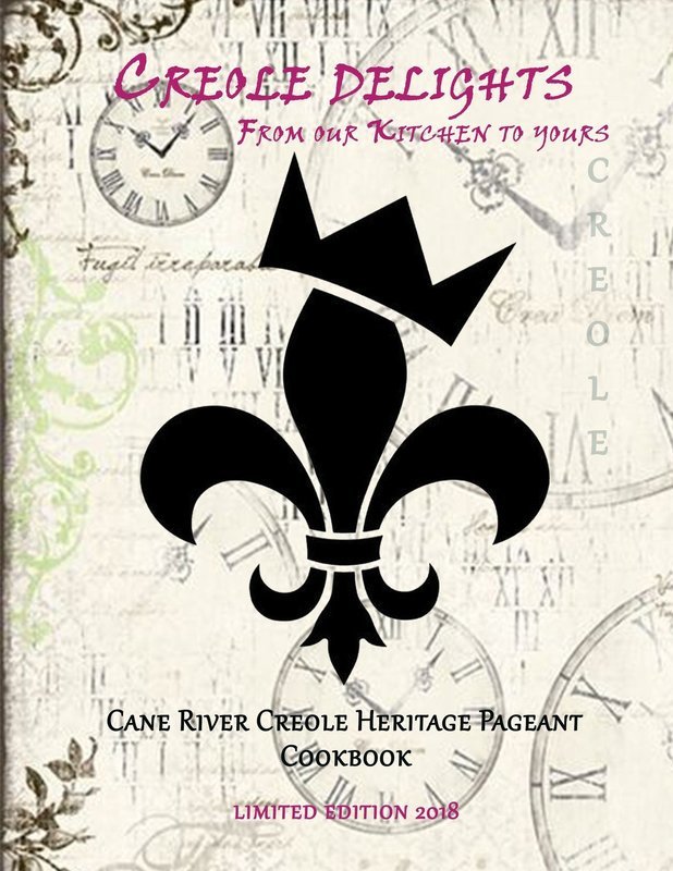2018 CRCHP Cookbook &quot;Creole Delights From Our Kitchen To Yours&quot;