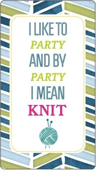 Knitter's Toolkit - And by Party I Mean Knit