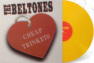 THE BELTONES - &quot;Cheap Trinkets&quot; LP (YELLOW VINYL)