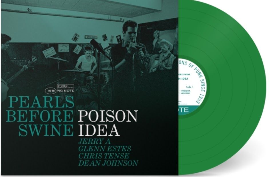 POISON IDEA - " Pearls Before Swine" LP (GREEN VINYL)