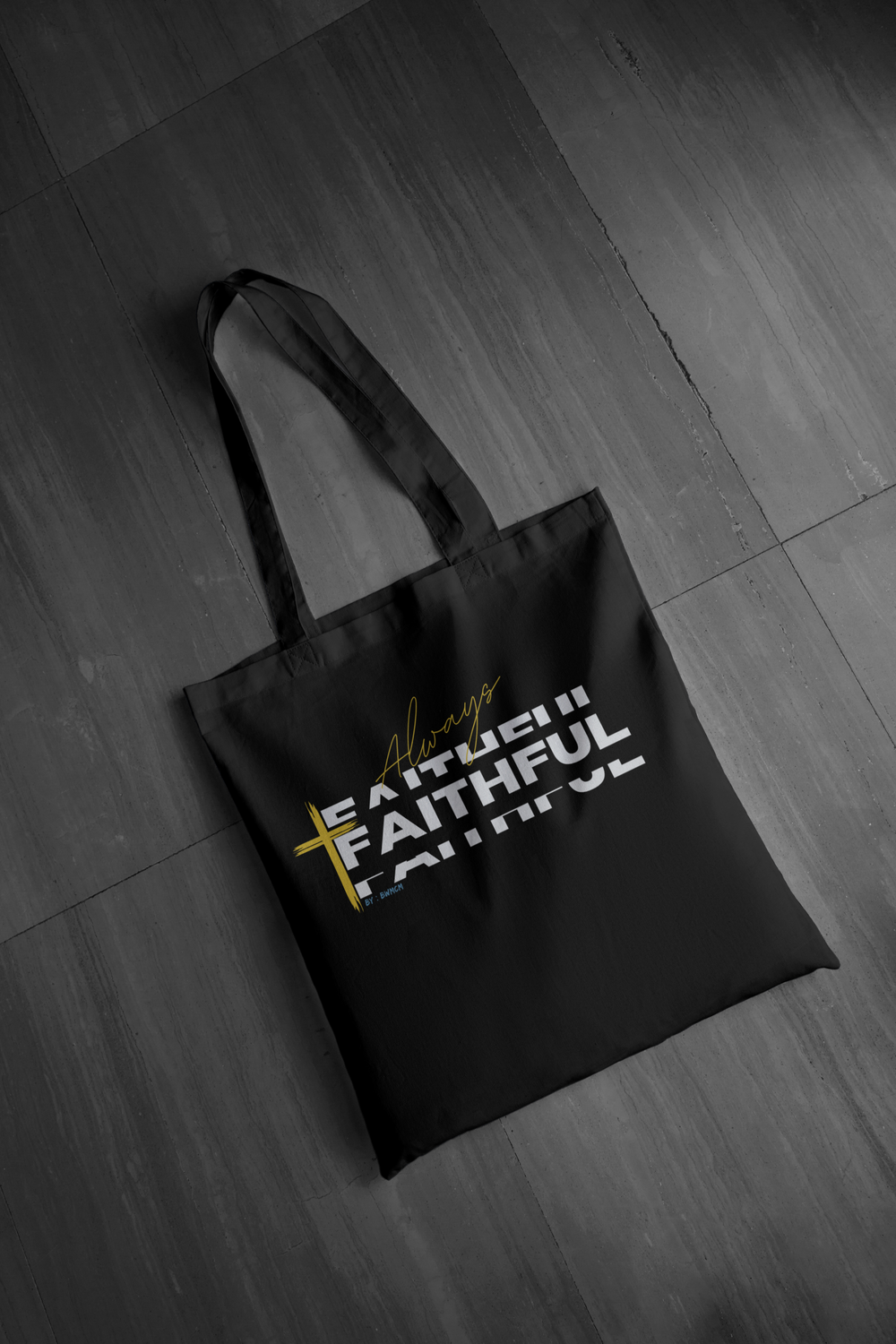 Faithful Tote Bag