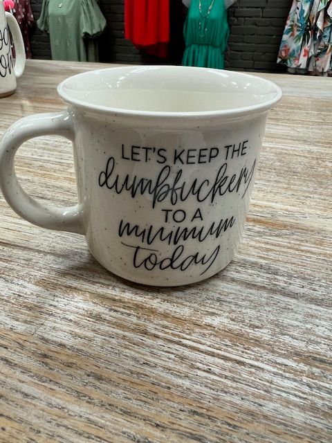 Dumbfuckery Coffee Mug