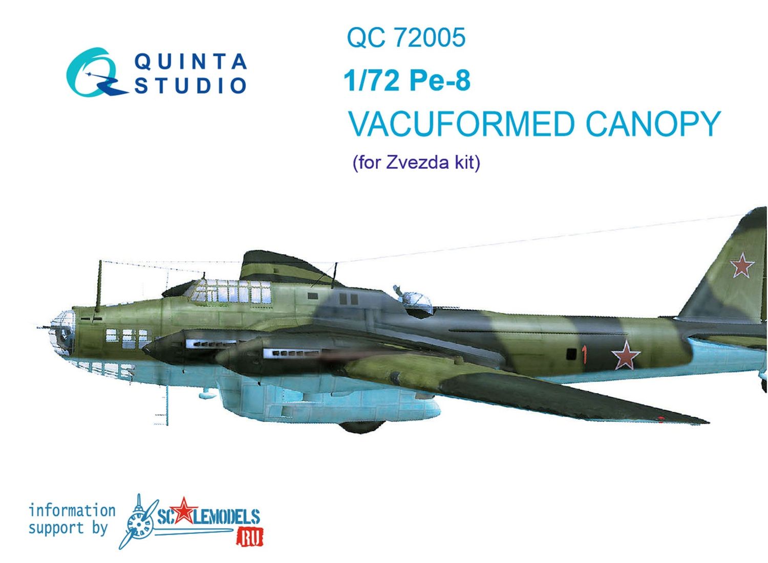 QC72005 - Pe-8 vacuformed clear canopy (for 7264 Zvezda kit) - 1:72