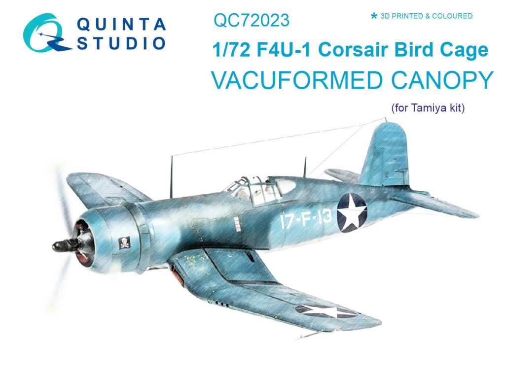 QC72023 - F4U-1 Corsair (Bird cage) vacuformed clear canopy (for Tamiya  kit) - 1:72