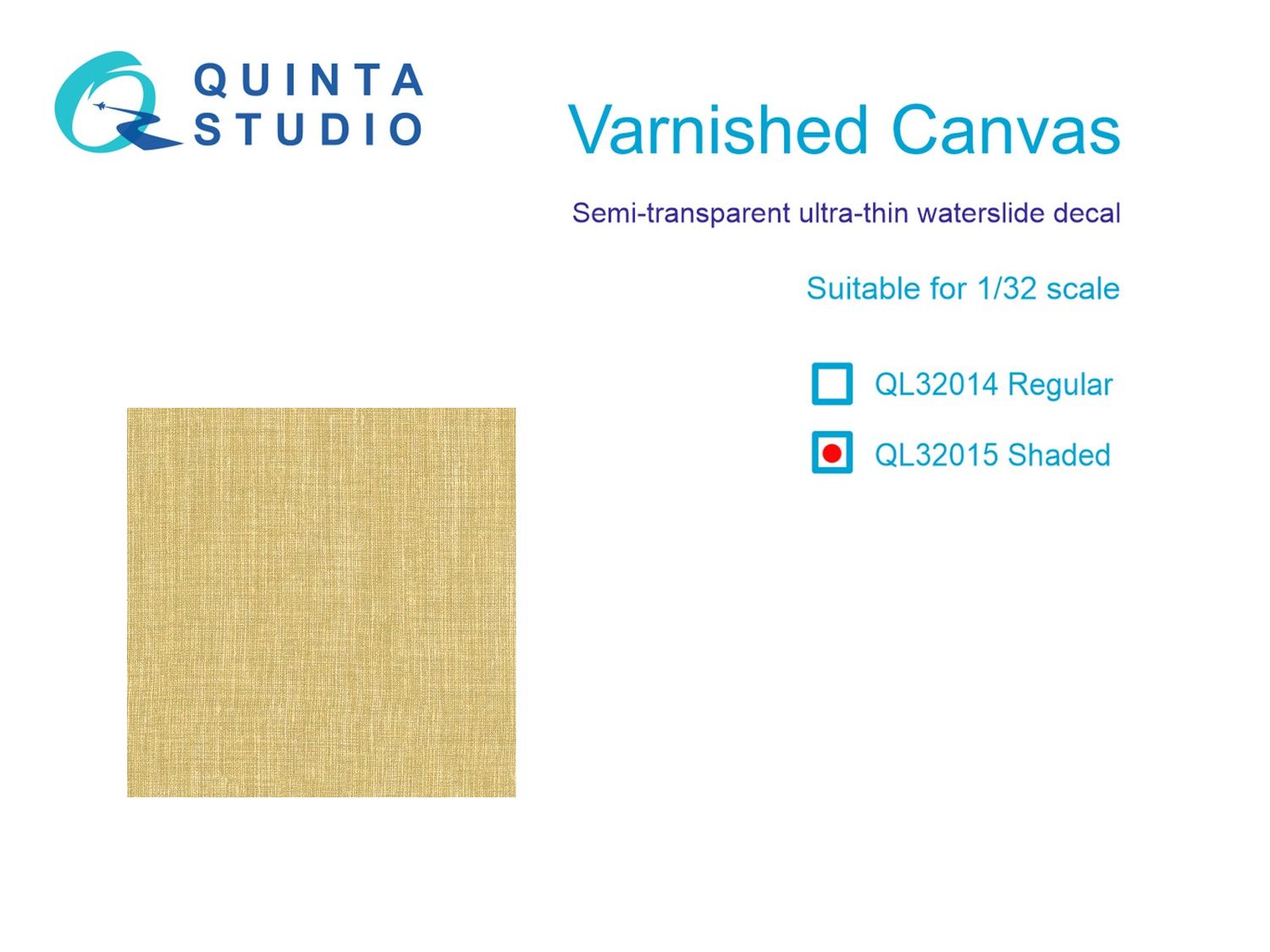 QL32015 - Varnished Canvas, shaded - 1:32