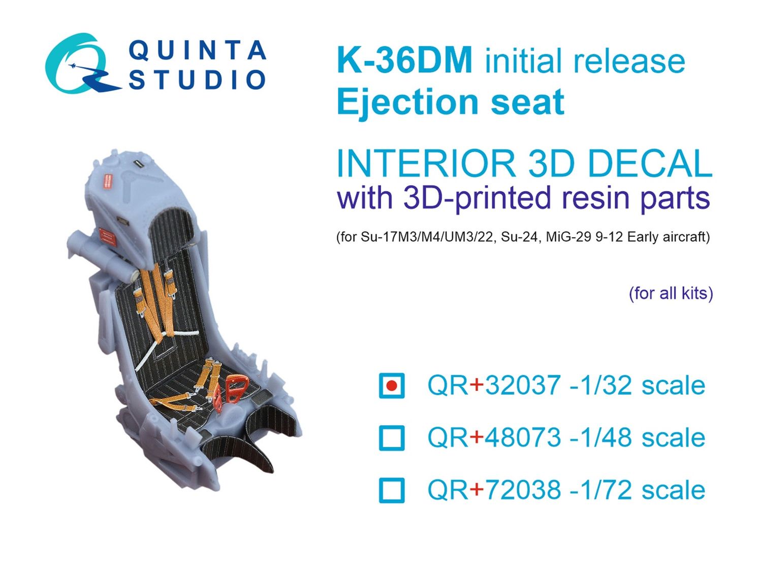 QR+32037 - K-36DM (initial release) ejection seat (for Su-17M3/M4/UM3/22, Su-24, MiG-29 9-12 Early aircraft) (All kits) - 1:32
