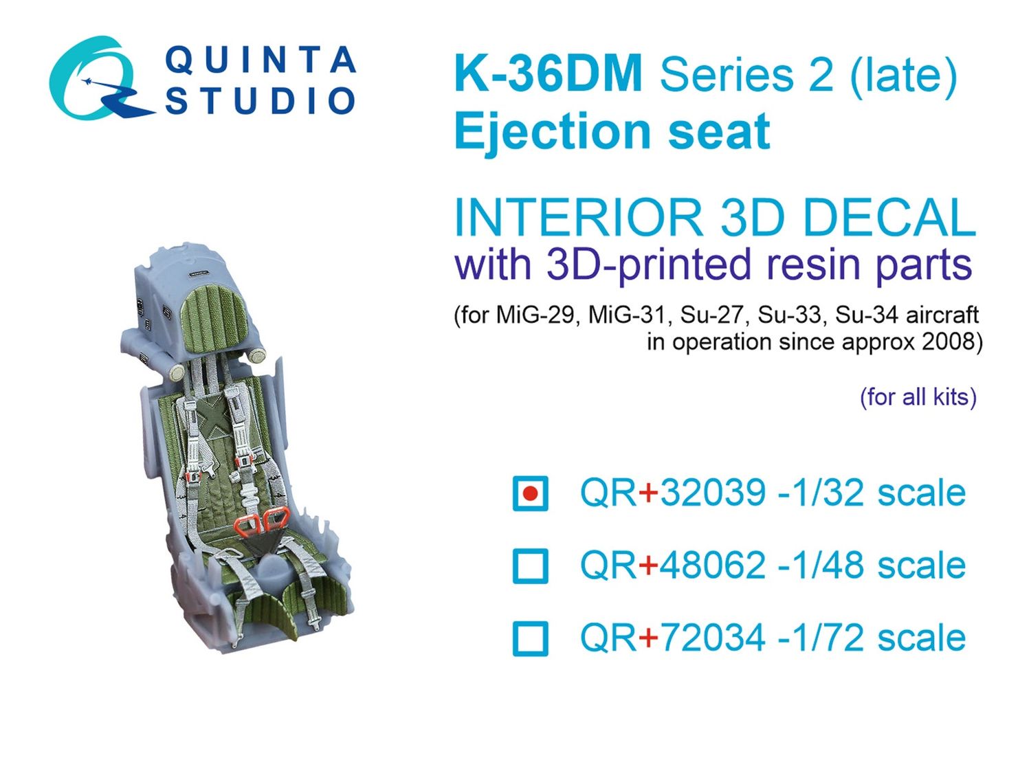 QR+32039 - K-36DM Series2 (late) ejection seat (for MiG-29, MiG-31, Su-27, Su-33, Su-34 aircraft since 2008) (All kits) - 1:32