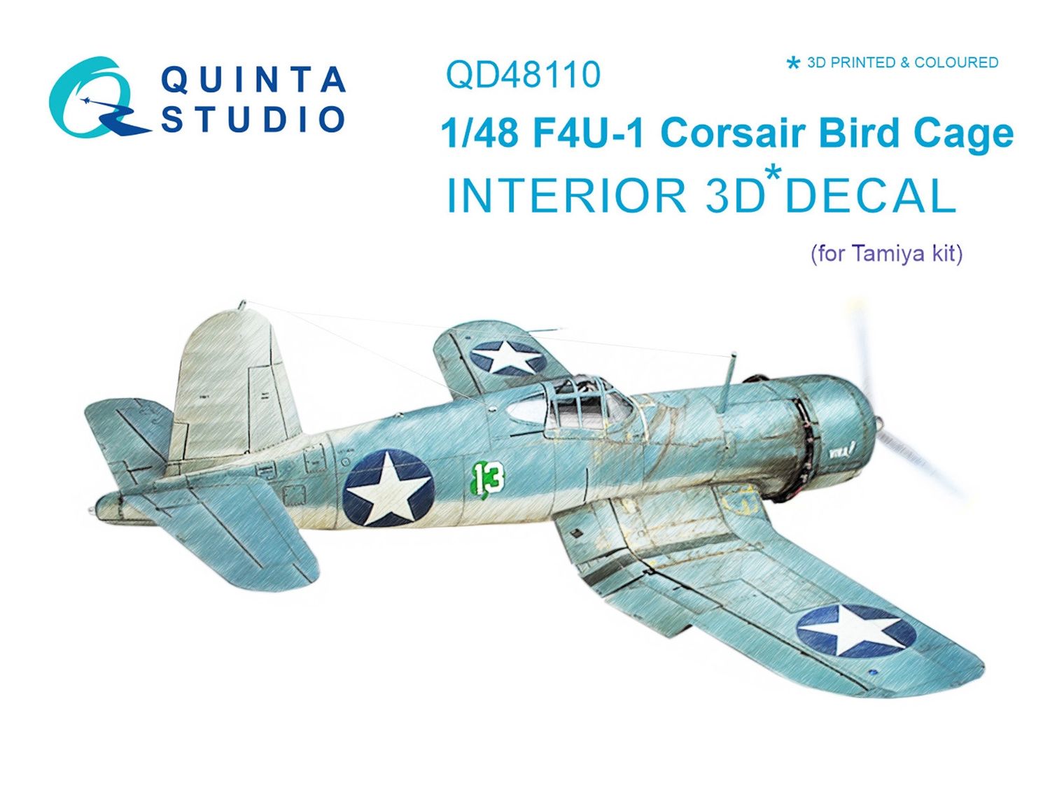 QD48110 - F4U-1 Corsair (Bird cage) 3D-Printed &amp; coloured Interior on decal paper (for Tamiya  kit) - 1:48