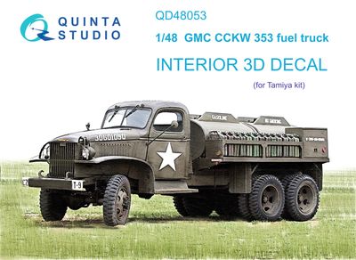 QD48053 - GMC CCKW 353 fuel truck 3D-Printed &amp; coloured Interior on decal paper (Tamiya kit) - 1:48