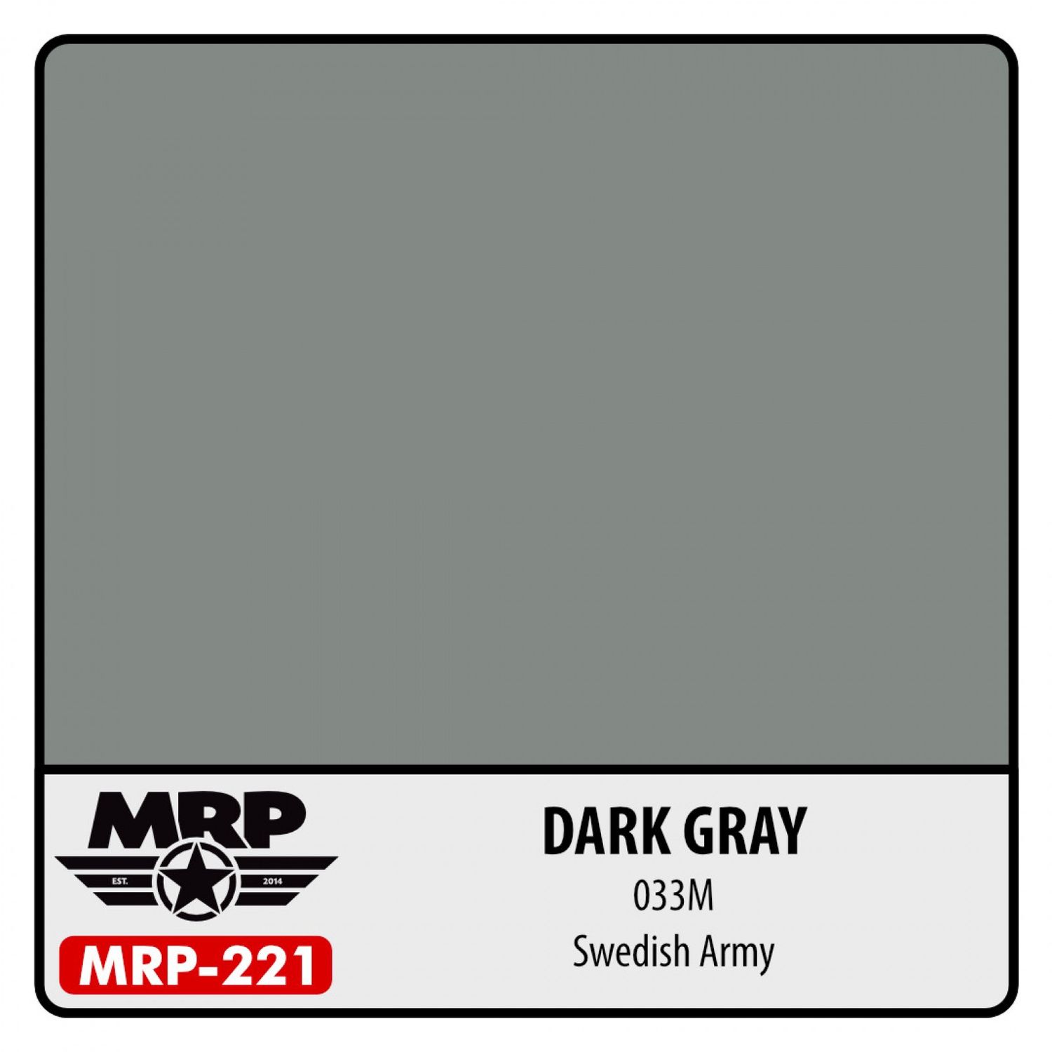 MRP-221 - Dark Grey 033M Modern Swedish AF - 30ml