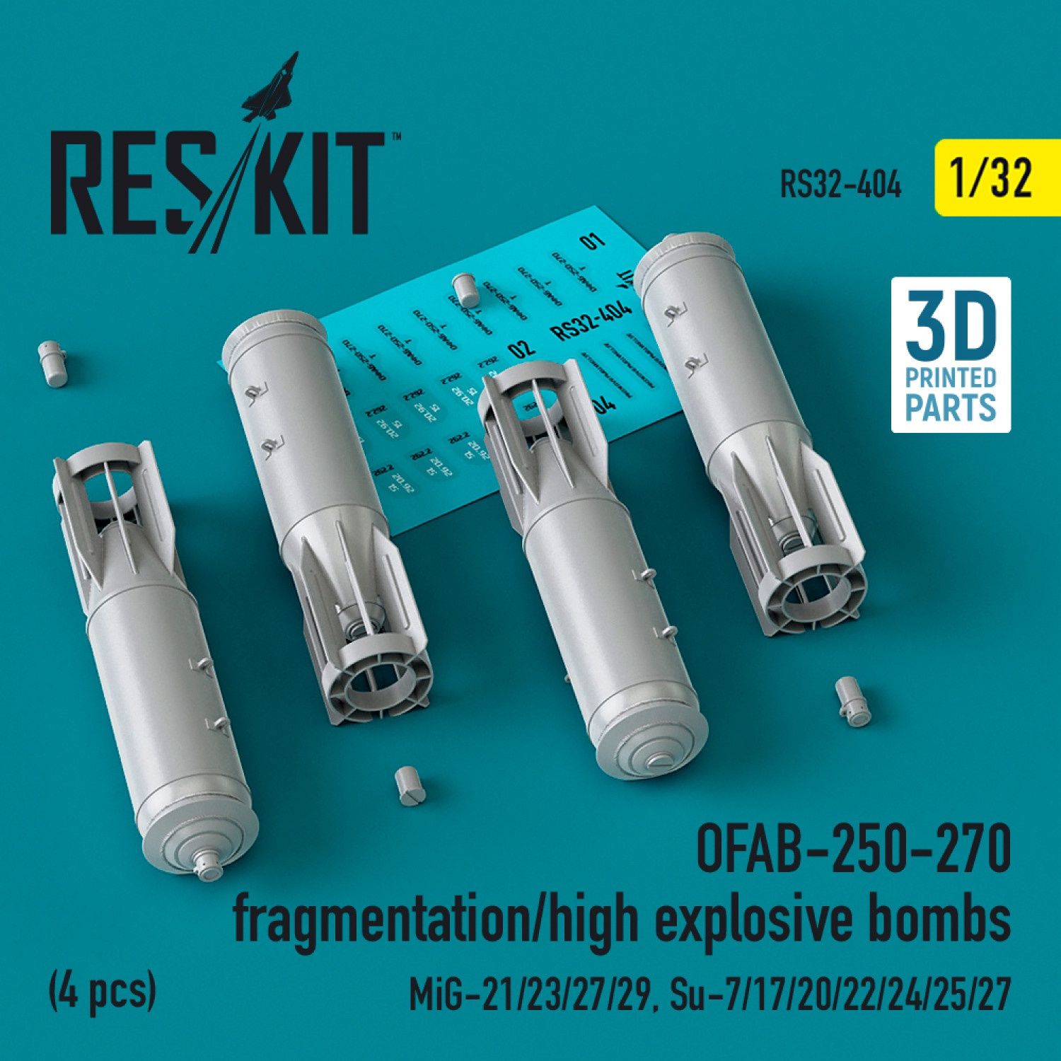RS32-0404 - OFAB-250-270 fragmentation/high explosive bombs (4 pcs) (MiG-21/23/27/29, Su-7/17/20/22/24/25/27) (3D Printed)  - 1:32