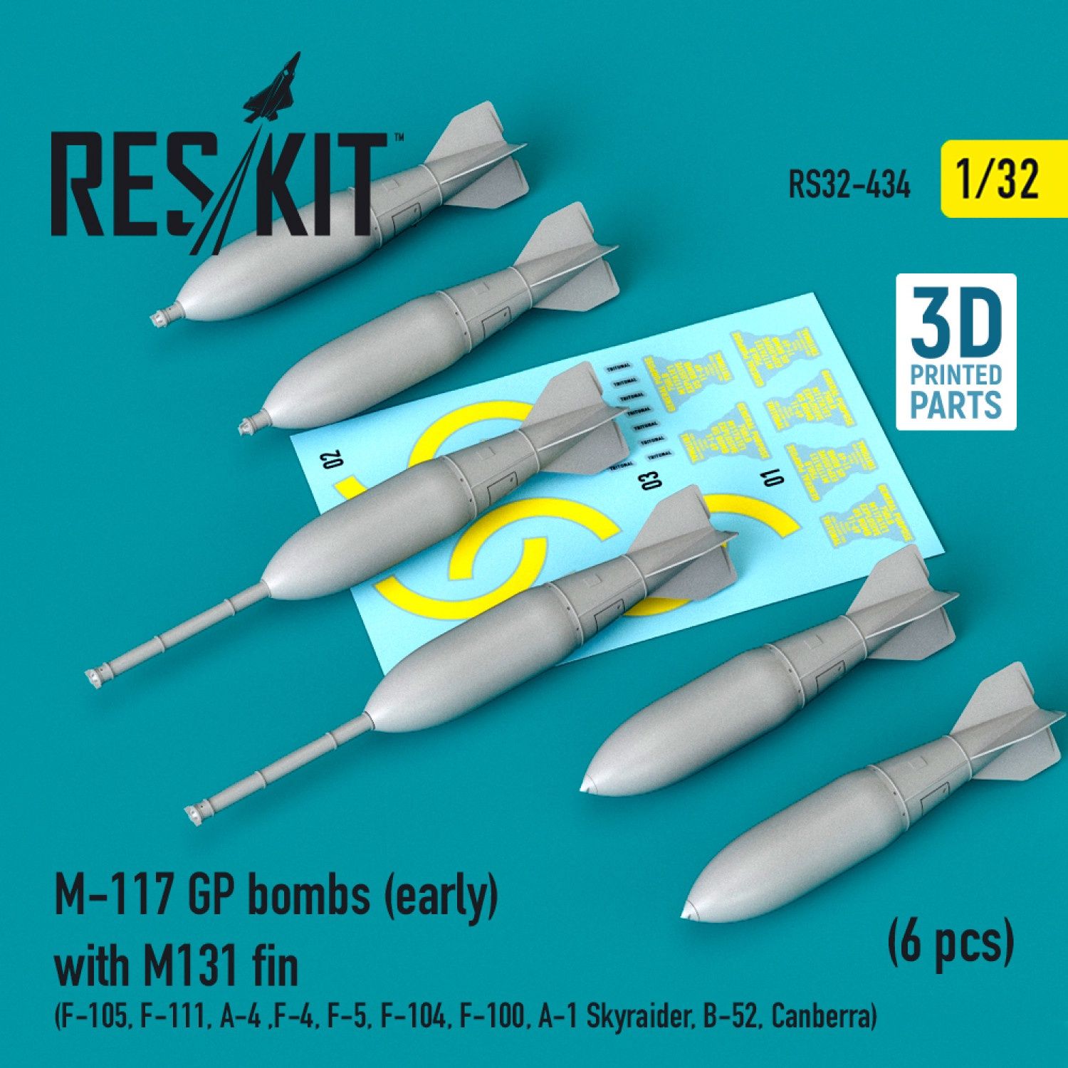 RS32-0434 - M-117 GP bombs (early) with M131 fin (6 pcs) (F-105, F-111, A-4 ,F-4, F-5, F-104, F-100, A-1 Skyraider, B-52, Canberra) - 1:32